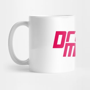 Dream MisT Mug